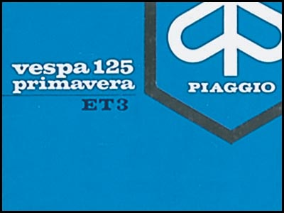 Maggiori informazioni su "Manuale Uso e Manutenzione Vespa 125 Primavera ET3"	