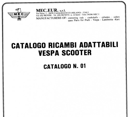 Maggiori informazioni su "Catalogo Ricambi MEC.EUR. Vespa 160-180-200"	