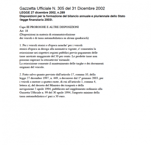 Maggiori informazioni su "Art 18 Legge 289-2002 Reiscrizione PRA"	